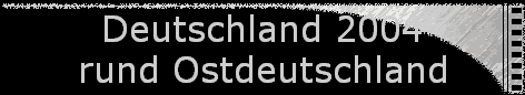 Deutschland 2004 
 rund Ostdeutschland