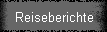 Reiseberichte